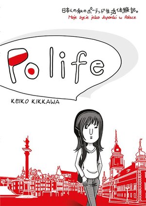 Polife - Moje życie jako Japonki w Polsce [wersja japońska]