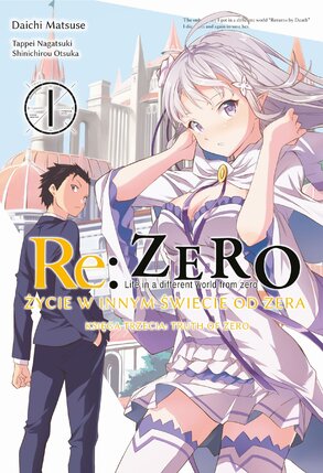 Re: zero - Księga 3 - Truth of Zero #01