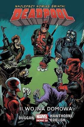 Deadpool - Najlepszy komiks świata! #5: II wojna domowa.