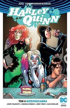 Odrodzenie - Harley Quinn #4: Niespodzianka.