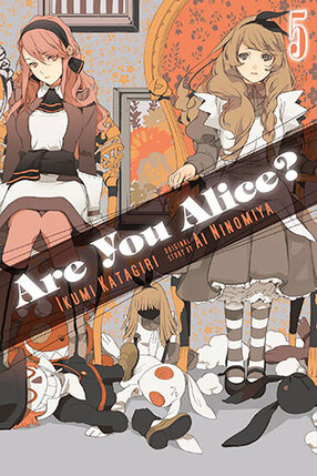 Are You Alice? vol 05 GN