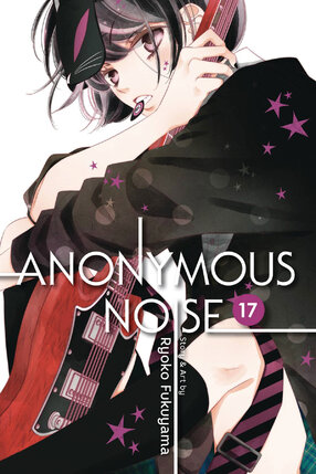 Anonymous Noise vol 17 GN Manga