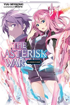 Asterisk War vol 12 Novel