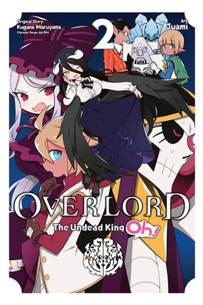 Overlord: The Undead King Oh! vol 02 GN Manga