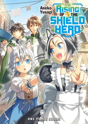 Rising Of The Shield Hero 21 Novel