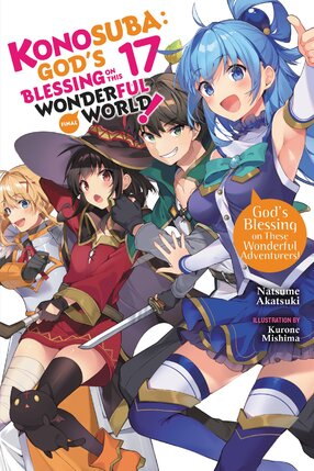 Konosuba God's Blessing on This Wonderful World! vol 17 Light Novel