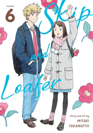 Skip and Loafer vol 06 GN Manga
