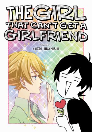 The Girl That Can't Get a Girlfriend GN Manga