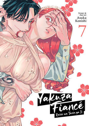 Yakuza Fiancé: Raise wa Tanin ga Ii vol 07 GN Manga