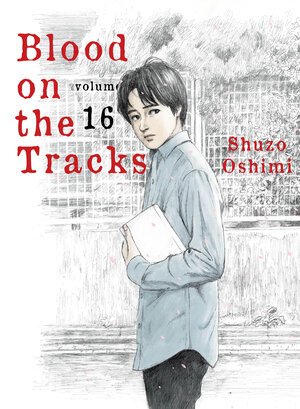 Blood on the Tracks vol 16 GN Manga