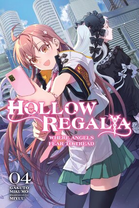 Hollow Regalia vol 04 Light Novel