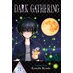 Dark Gathering vol 03 GN Manga