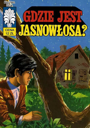 Kapitan Żbik - 37 - Gdzie jest jasnowłosa?
