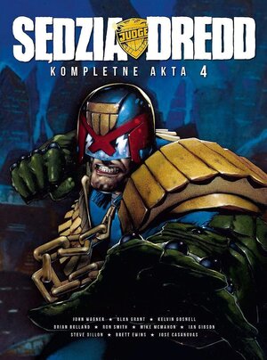 Sędzia Dredd - Kompletne Akta 4