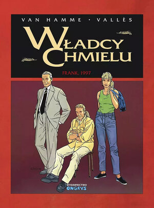 Władcy chmielu - 7 - Frank, 1997.