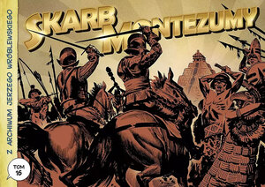 Z archiwum Jerzego Wróblewskiego - 16 - Skarb Montezumy