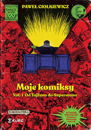 Moje komiksy. Vol. 1 Od Tajfuna do Supermana