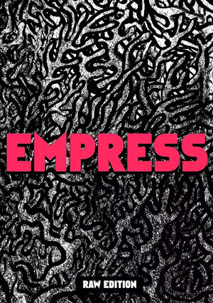 Empress RAW