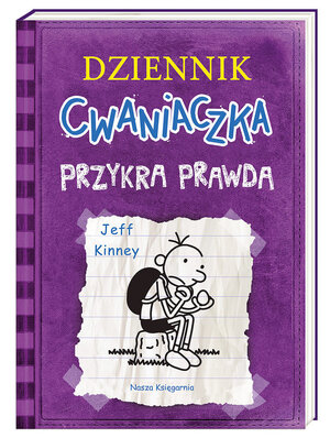 Dziennik cwaniaczka 5. Przykra prawda