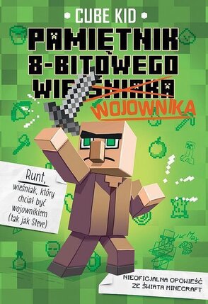 Minecraft. Pamiętnik nooba wojownika. Nowy wojownik w drużynie. Tom 1