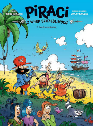 Piraci z Wysp Szczęśliwych - 2 - Wielka maskarada