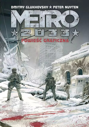 Metro 2033. Powieść graficzna.