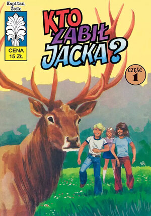 Kapitan Żbik - 43 - Kto zabił Jacka?