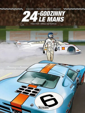 24-Godzinny Le Mans -1968-1969: Śpiesz się powoli.