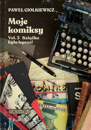 Moje komiksy. Vol. 3 Książka była lepsza!