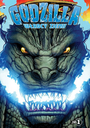 Godzilla: Władcy Ziemi - 1