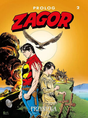 Zagor. Prolog - 2 - Przysięga.