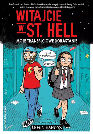 Witajcie w St. Hell. Moje transpłciowe dorastanie.