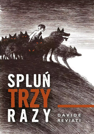 Spluń trzy razy.