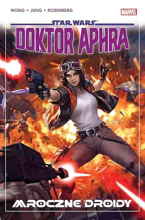 Star Wars. Doktor Aphra - 7 - Mroczne droidy.