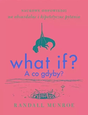 What if? A co gdyby?