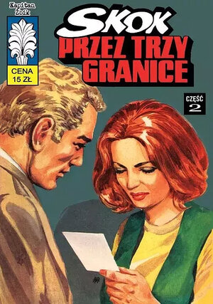 Kapitan Żbik - 48 - Skok przez trzy granice