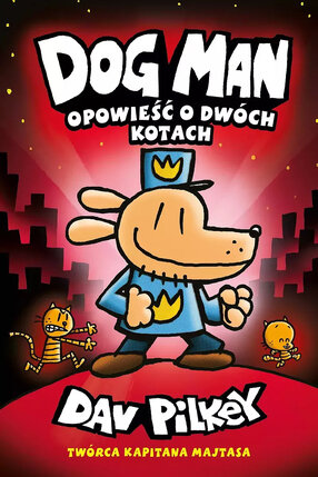 Opowieść o dwóch kotach. Dogman. Tom 3
