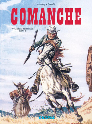 Comanche - wydanie zbiorcze, tom 2.