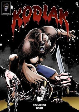 Kodiak, rozdział 1