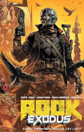 Rook: Exodus. Część pierwsza: Walka czy lot?