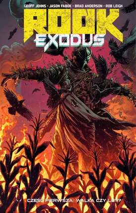 Rook: Exodus. Część pierwsza: Walka czy lot? (okładka limitowana)