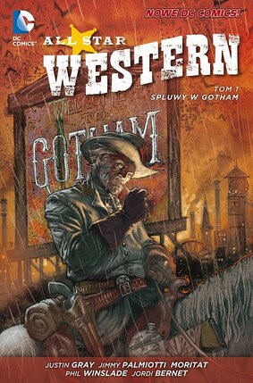 All Star Western #1 - Spluwy w Gotham
