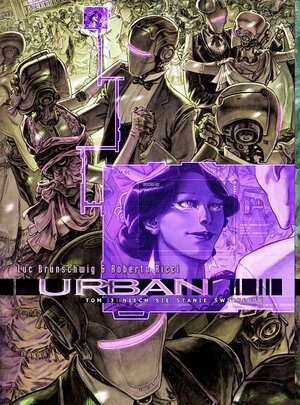 Urban #3 - Niech się stanie światłość