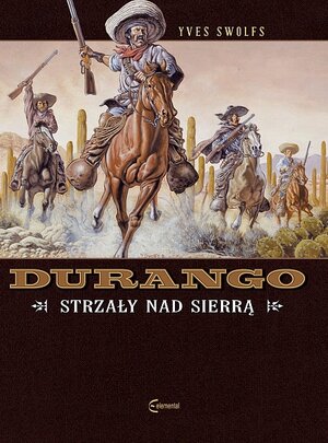 Durango #5 - Strzały nad Sierrą