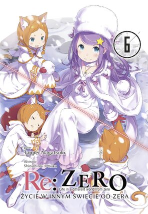 Re:Zero (LN) #06