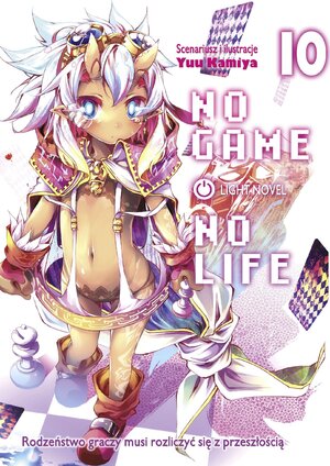 No Game No Life (Light Novel) #10