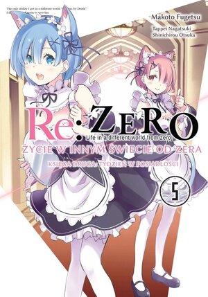 Re: zero - Księga 2 - Tydzień w posiadłości #05