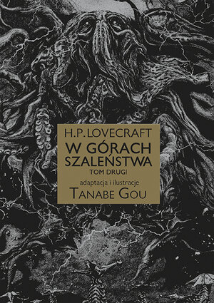 H.P. Lovecraft W górach szaleństwa #02