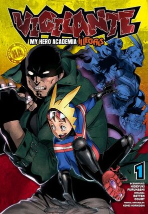 My Hero Academia- Vigilante #01