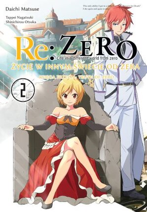 Re: zero - Księga 3 - Truth of Zero #02